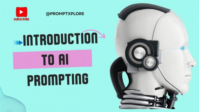 An Introduction to AI and ChatGPT Prompting for Beginners