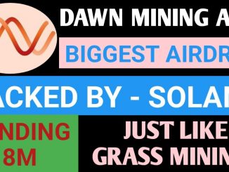 Dawn Mining App Full Guide Backed By Solana | Dawn Validator Extension Mining Just Like Grass Mining