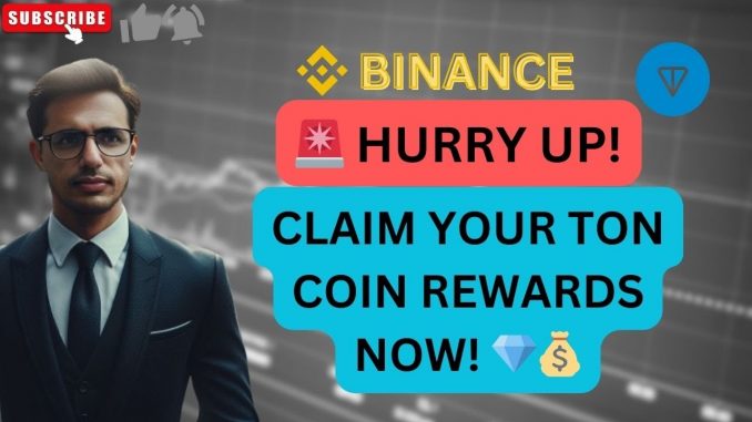 Hurry! Claim Your TON Coin Rewards on Binance | Crypto Guide | With Crypto Mani