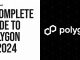 A Complete Guide to Polygon in 2024