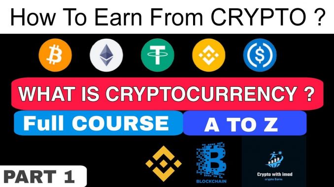 Cryptocurrency for Beginners: Ultimate Guide to Bitcoin, Ethereum & Blockchain Explained PART 1