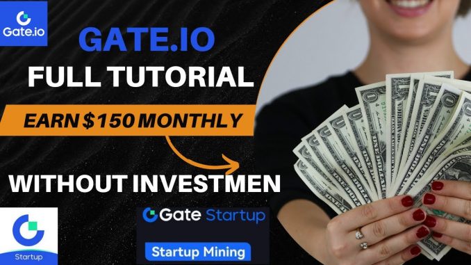 Earn $150 Monthly on #Gate.io | Complete Beginner's Guide & No Investment Needed #startup #mining