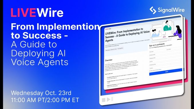 LIVEWire: From Implementation to Success - A Guide to Deploying AI Agents