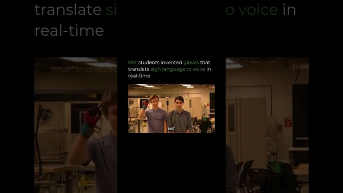 MIT Gloves: Sign Language to Voice in Real-Time | Ai Bushes | News & updates within 24 Hours