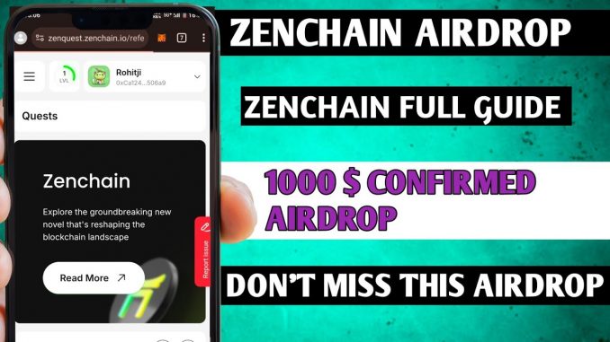 zenchain airdrop guide |  zenchain best crypto update | zenchain New task