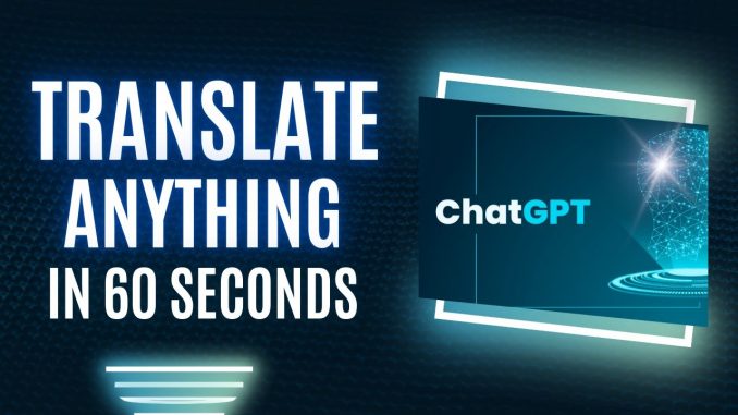 How to Translate Anything into English – Free AI Guide!