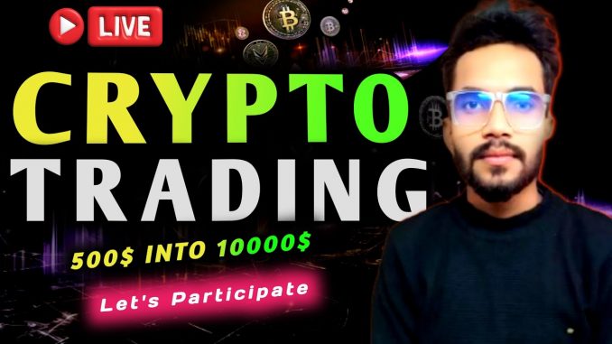 LIVE CRYPTO TRADING || #Bitcoin Live Trading |#live #bitcoin #trading #crypto | VASCAL YADAV