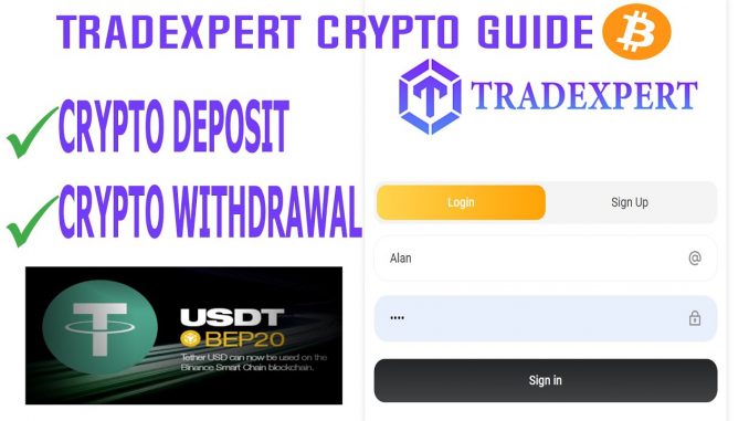 Tradexpert Crypto Guide for Deposit & Withdrawal