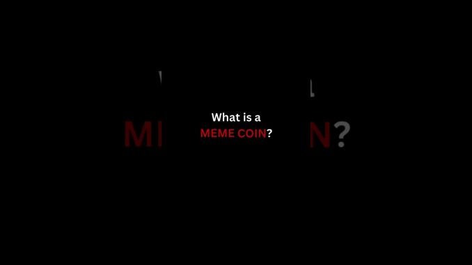 What is a Meme Coin? - Beginners Guide