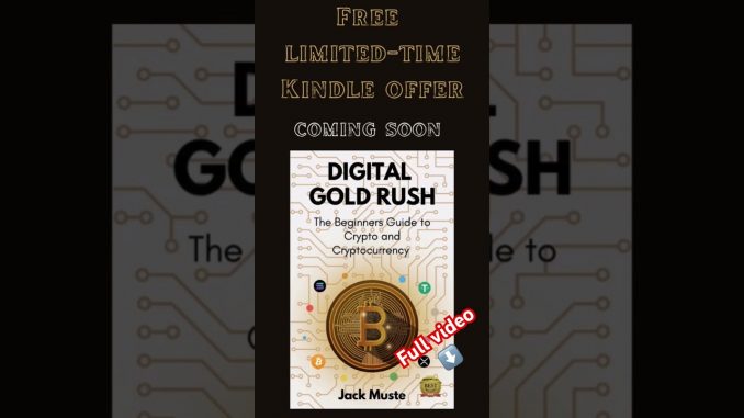 Free Kindle Book - Digital Gold Rush: The Beginners Guide to Crypto and Cryptocurrency #freebooks