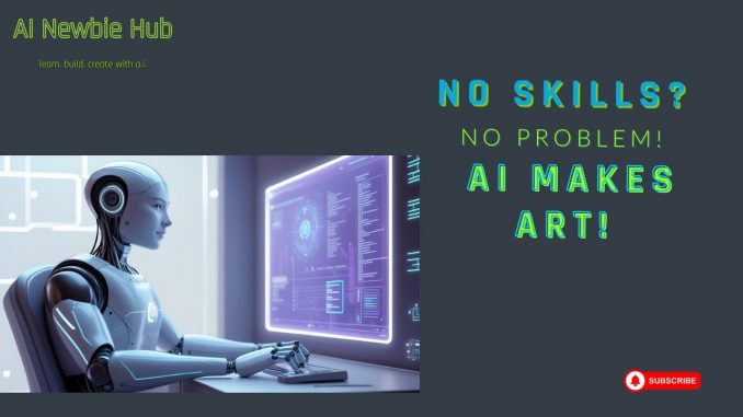 How to Make AI Art (Even If You’re a Total Newbie)