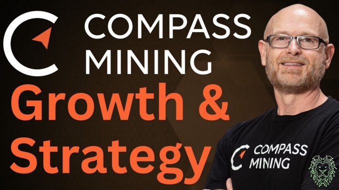 Top Bitcoin Mining Industry News Today | Compass Mining 2025 Growth Strategy | Curtis Harris Q&A