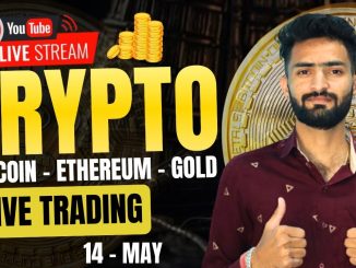 Live Crypto and forex Trading | Bitcoin Live Trading | Gold Live Trading | 14 MAY 2025 🤑