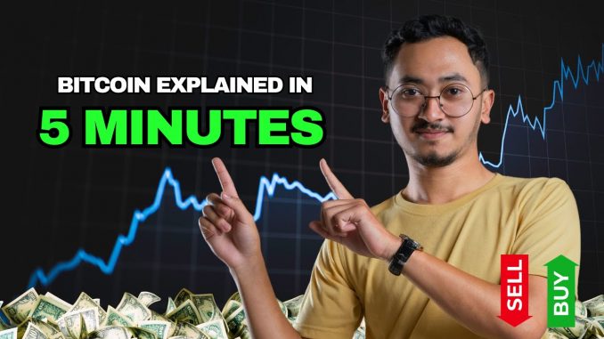 Bitcoin Explained in 5 Minutes (2025) | Simple & Fast Crypto Guide