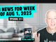 211 | (Part 2 Rapid News) America’s high-stakes AI action plan and more AI news for August 1, 2025