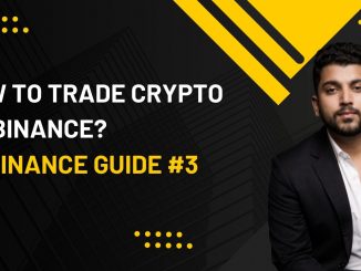 HOW TO TRADE CRYPTO ON BINANCE? ( Beginners Guide )