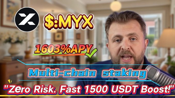 No-Risk MYX Staking: Achieve 1602.99% Annual Yield Easily! The Simplest Mining Guide