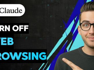 How to Turn Off Web Browsing in Claude AI [2026 Full Guide]