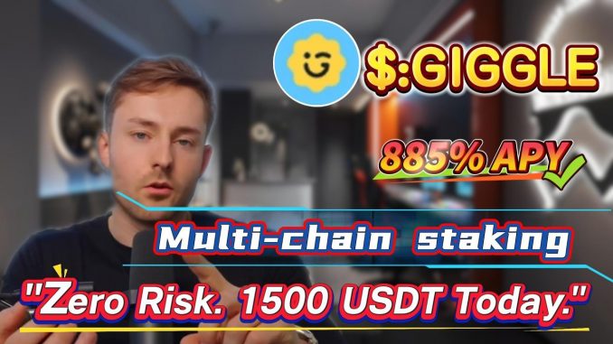 Earn 885.16% Annual Yield with GIGGLE Staking, No-Risk Mining for Beginners