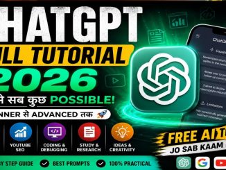 ChatGPT Full Tutorial 2026 | ChatGPT Kaise Use Kare? Complete AI Guide for Beginners in Hindi