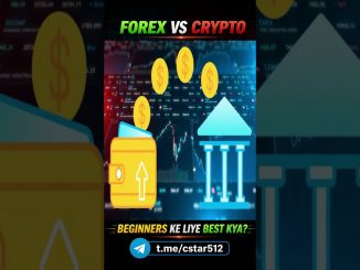 Forex vs Crypto Explained – Beginners Kahan Se Start Karein?