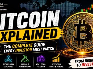 BITCOIN EXPLAINED: THE COMPLETE GUIDE FOR INVESTOR