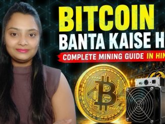 Bitcoin Mining Explained in Hindi || How Bitcoin is Created? (Complete Guide 2026)
