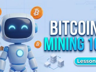 Lesson 26: Bitcoin Mining Explained for Beginners
